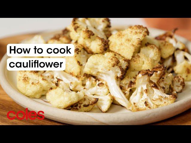 How to cook cauliflower | Back to Basics | Coles