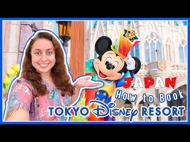 BOOKING Tokyo Disneyland FIRST TIMERS Guide! Vacation Packages & MORE 2023