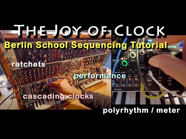 The Joy of Clock Pt 1. Modular Sequencing Tutorial for Berlin School Performance. #ratchet #eurorack