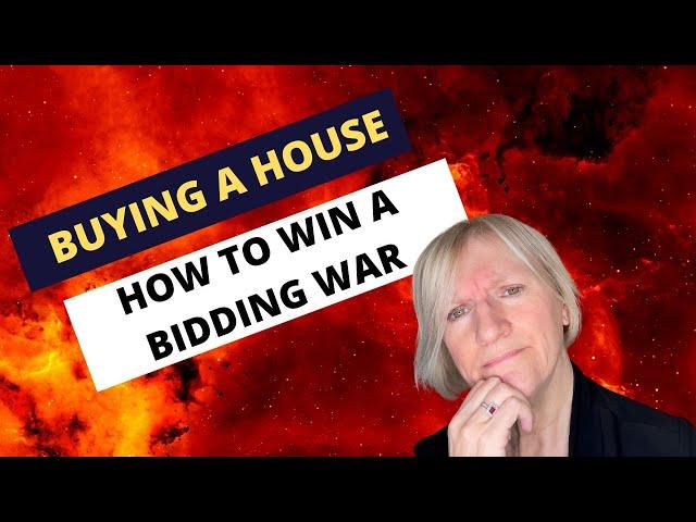 How to win a bidding war with 5 quick tips