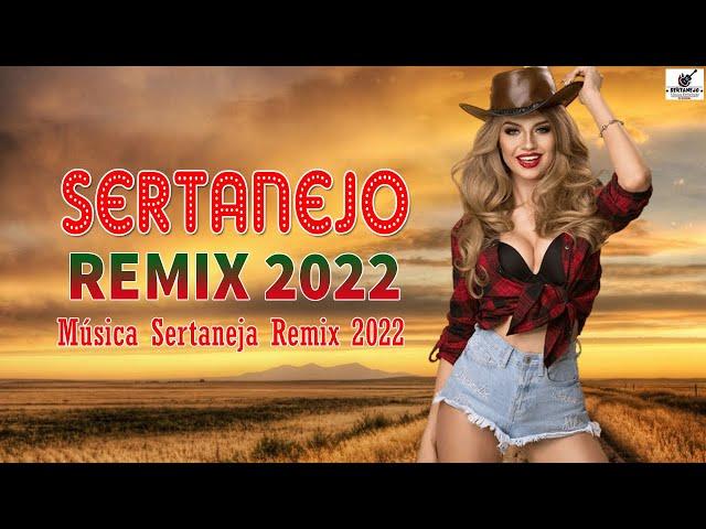 MEGA PANCADÃO SERTANEJO - Sertanejo Remix 2022 - Sertanejo Remix As Melhores 2022