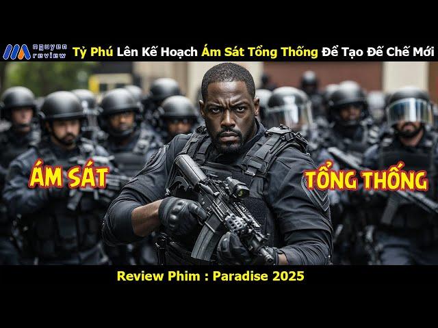 [Review Phim] Tỷ Phú Lên Kế Hoạch Ám Sát Tổng Thống Để Tạo Đế Chế Mới