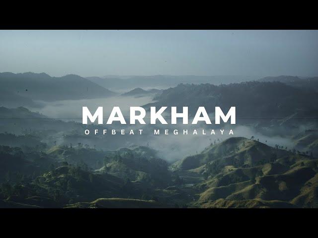 Unveiling the Hidden Gem of Meghalaya: Explore MARKHAM VALLEY - A Land of Clouds | Offbeat & Untold