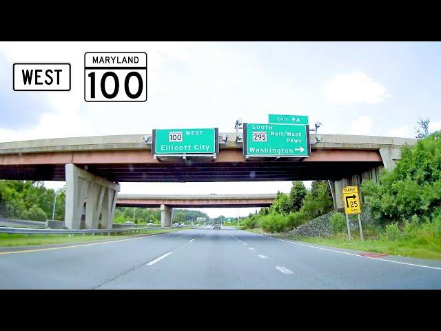 Maryland Route 100 Westbound (Full Trip)