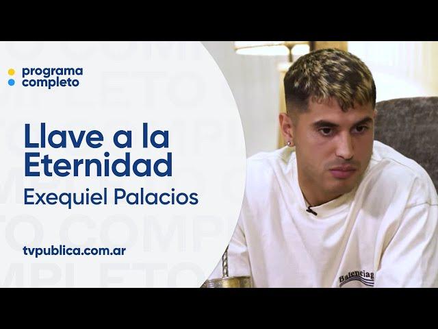 Exequiel Palacios en Llave a la Eternidad