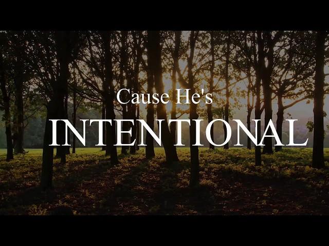 Intentional By Travis Greene Lyrics | LYRICL