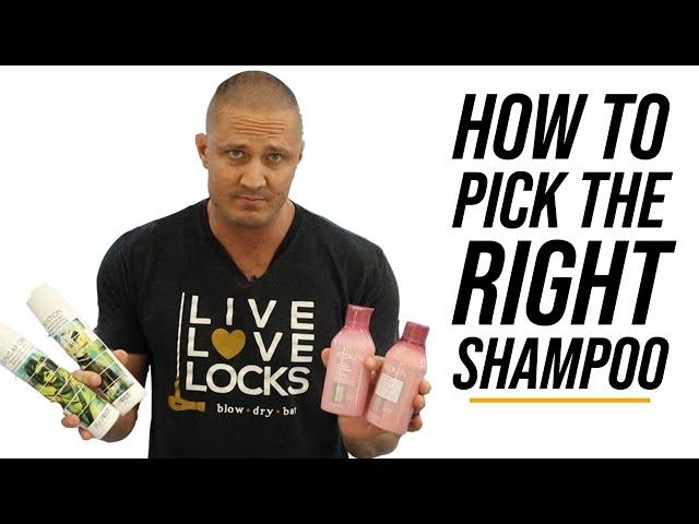 How to Pick the Right Shampoo