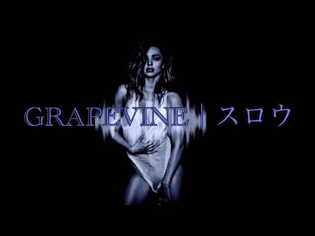 GRAPEVINE / スロウ｜SolfeggioMix