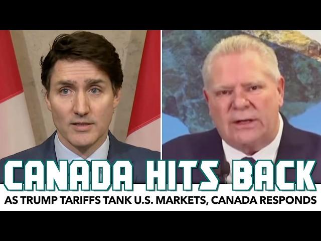 Canada Hits Back As Trump Tariffs Tank U.S. Markets