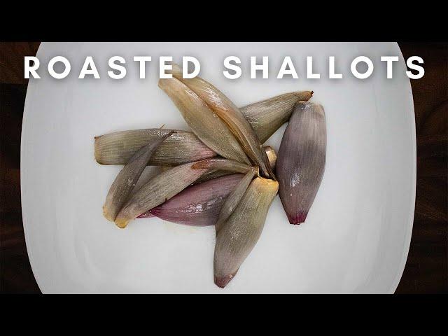 How to Roast Shallots! You will eat them with EVERYTHING