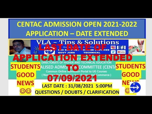 CENTAC 2021 APPLICATION DATE EXTENDED | APPLICATION LAST DATE 07/09/2021 | CENTAC ADMISSION 2021-22