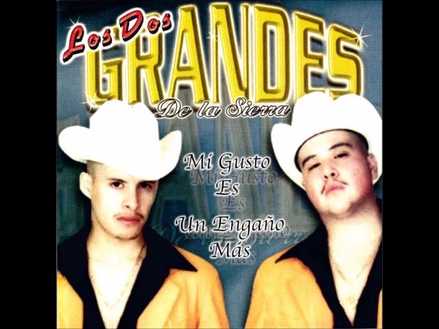 Mi Gusto Es - Los Dos Grandes De La Sierra (Mi Gusto Es)