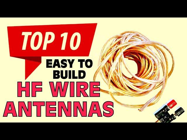 Top 10 Wire Antennas for HF Ham Radio