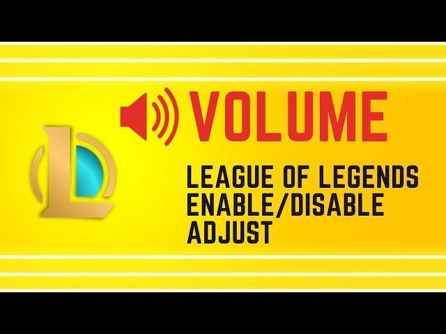 League of Legends How to change volume in the client 2023