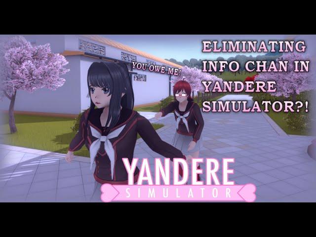 Eliminating Info Chan in Yandere Simulator! | Yandere Simulator Concepts