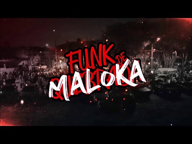 FUNK DE MALOKA - AS MAIS TOCADAS NA ATUALIDADE ( PR DOWNLOADS )