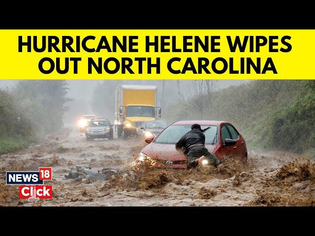 Hurricane Helene Cause Devastation In North Carolina As Death Toll Continues To Rise | N18G