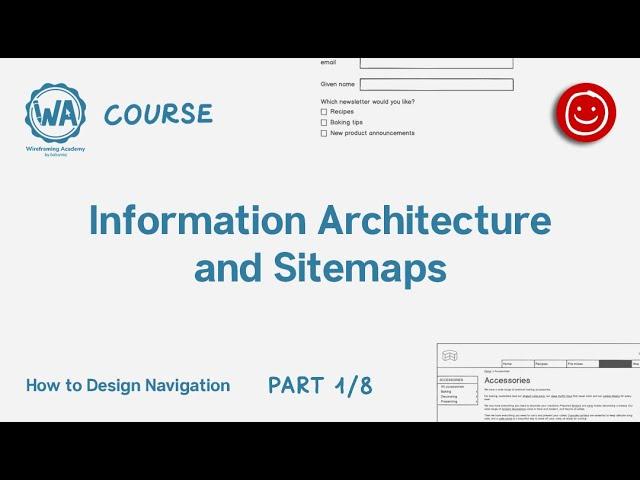 1. Information architecture and sitemaps: How to design navigation