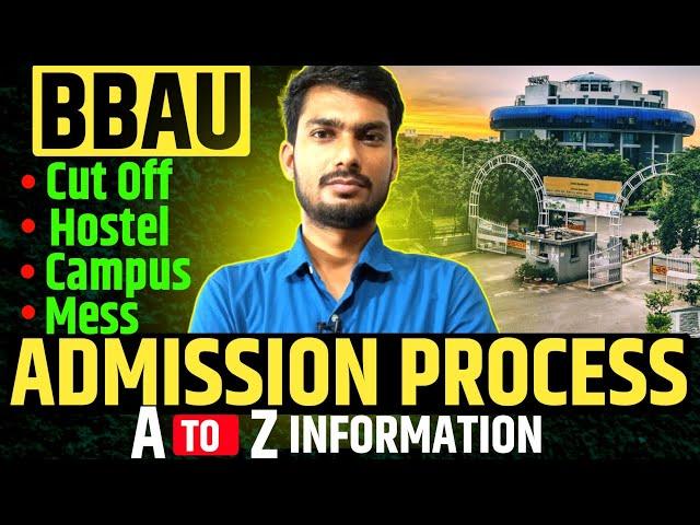 Babasaheb Bhimrao Ambedkar University Lucknow | BBAU CUET PG Counselling 2025 | BBAU Hostel, Cut Off