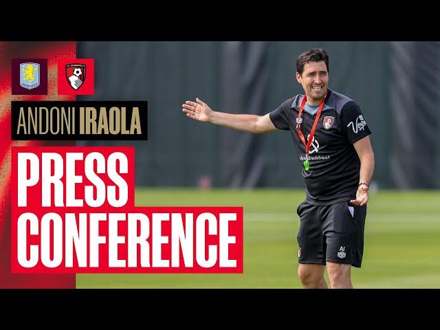 Andoni Iraola: Live Aston Villa Press Conference