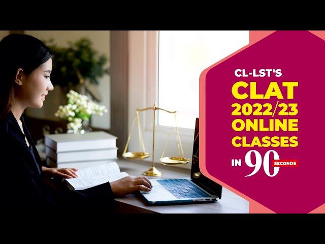 CLAT 2022/23 Online Classes in 90 Seconds | Career Launcher