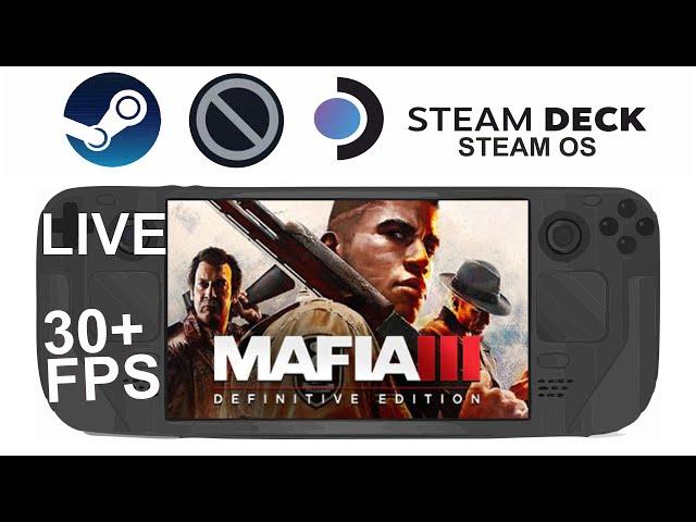 Mafia 3 Definitive Edition on Steam Deck/OS in 800p 30+Fps (Live)