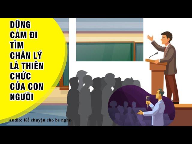 Gieo Hạt Cùng Vĩ Nhân | Dũng Cảm Đi Tìm Chân Lý Là Thiên Chức Của Con Người