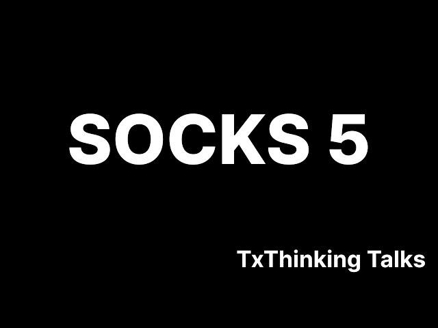 Understand the weird Socks 5 protocol and HTTP proxy