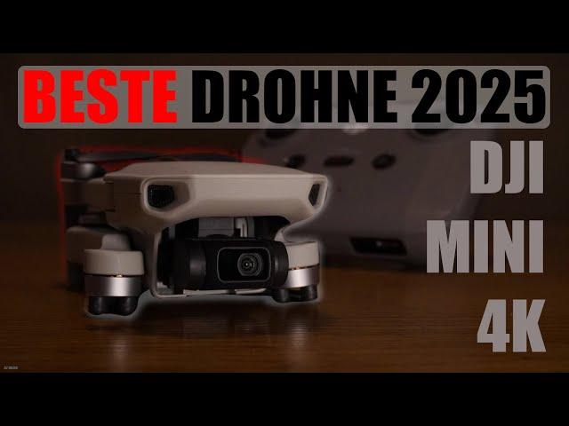 Die DJI MINI 4K im Jahr 2025 ( Ist sie es NOCH WERT? )