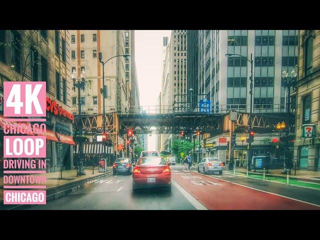 Chicago Loop Driving around Downtown Chicago 4K