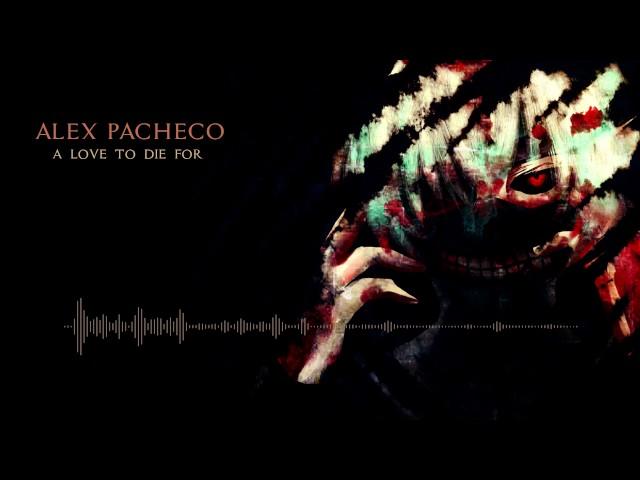 Alex Pacheco - A love to die for (Epic emotional trailer music)