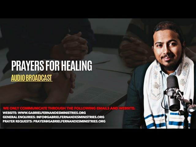 Powerful Prayers for Healing by Evangelist Gabriel Fernandes