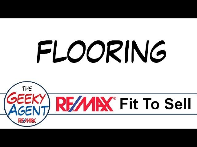 Flooring - RE/MAX Fit To Sell 11/19 - The Geeky Agent