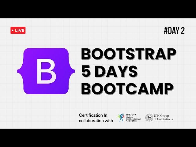 Day 2 | Bootstrap Components Part 1 - Navigation & Forms