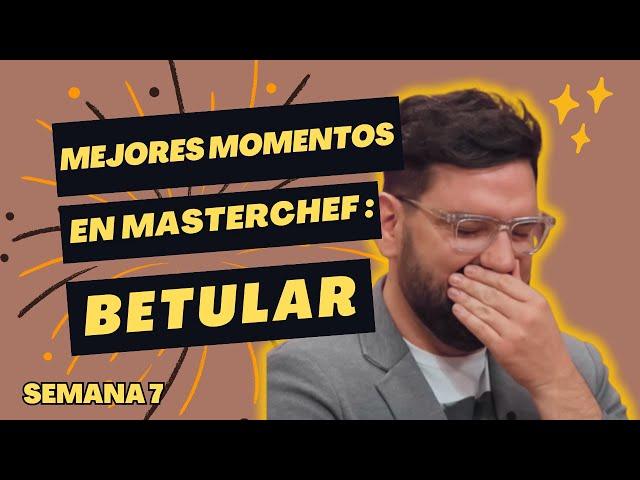 LOS MEJORES MOMENTOS DE DAMIÁN BETULAR EN #MASTERCHEFARGENTINA #2023 #Telefe | SEMANA 7