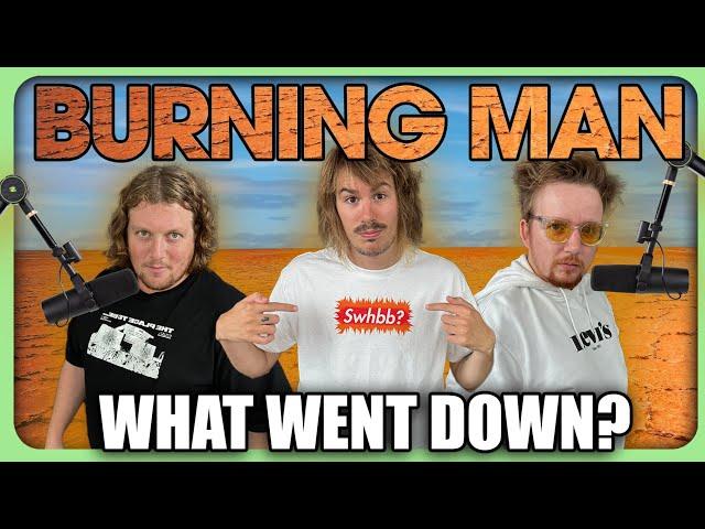 TPD at BURNING MAN 2024 | What Went Down?