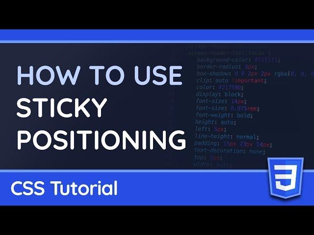 How to use Sticky Positioning (position: sticky) - CSS Tutorial