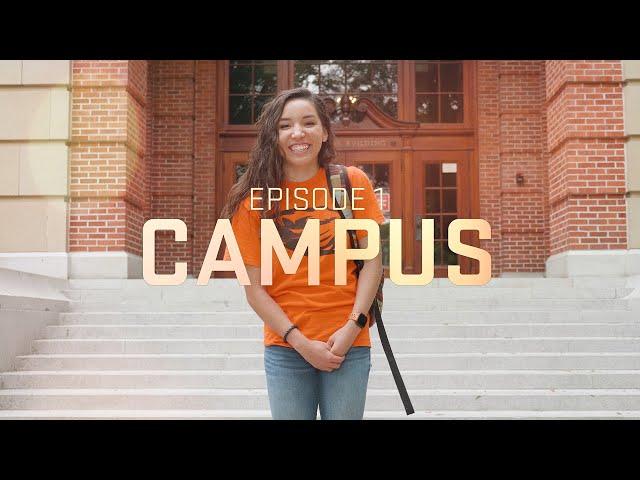 Welcome to Oregon State University: Episode 1 - Campus