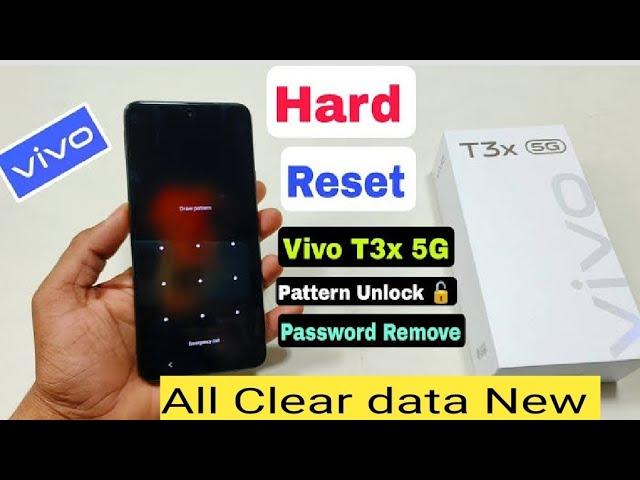 Vivo T3x 5g Pattern Lock Remove Without Pc | All Type Screen Lock Remove | Hard Reset Vivo T3x 5g |