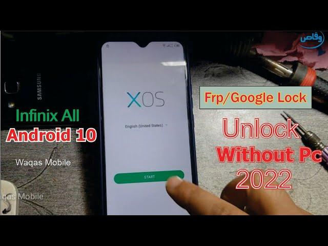 Infinix All Android 10 FRP Bypass Without Pc 2022 / Infinix Hot 10 Google Lock Unlock Waqas Mobile