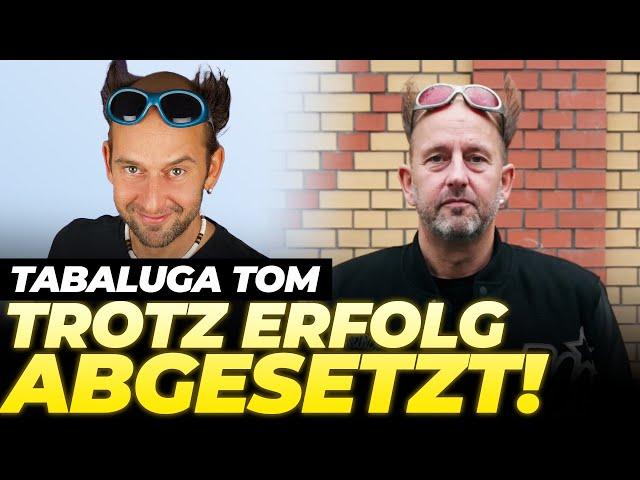 ABGESETZT nach 14 JAHREN! | Was macht eigentlich TABALUGA TOM?