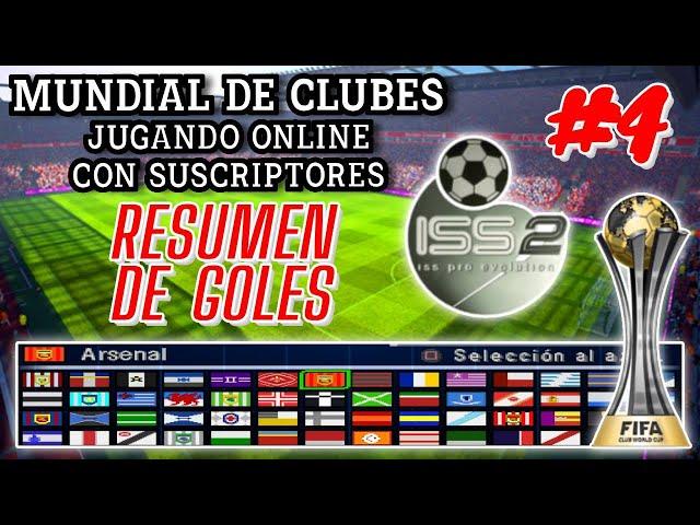 MUNDIAL DE CLUBES ONLINE CON SUSCRIPTORES | ISS PRO EVOLUTION 2 | PLAYSTATION 1 | RESUMEN GOLES EP 4