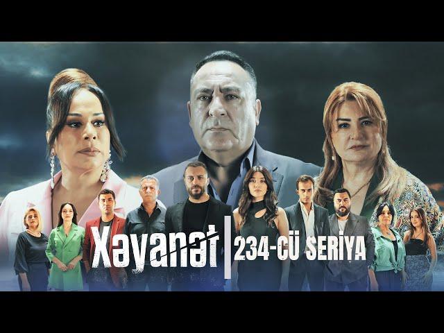 Xəyanət (2-ci mövsüm 234-cü Seriya)