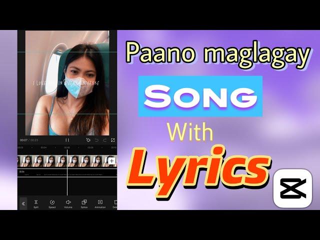 PAANO MAG LAGAY NG SONG WITH LYRICS SA VIDEO/PHOTO