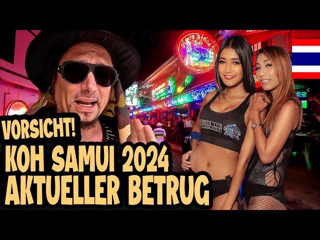 VORSICHT KOH SAMUI 2024! AKTUELLER BETRUG & SCAMS  Thailand Vlog