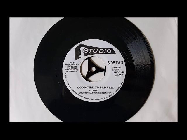 Jo Jo Mac and Sound Demension - Good Girl Go Bad (Version) Studio 1