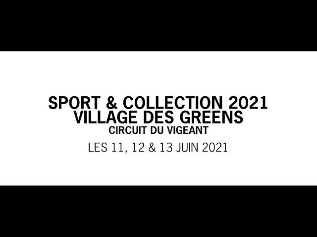 PORSCHE FRANCE - LES GREENS - SPORT & COLLECTION - EDITION 2021