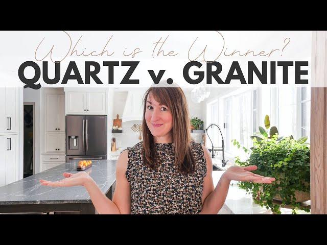 How to Pick a Kitchen Countertop | Pros & Cons of Quartz Countertops vs Granite for Your Kitchen