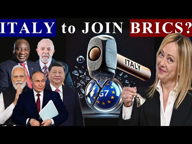 EU and G7 Pressure on ITALY to Avoid BRICS Has Failed: Will US and G7 Alliance Collapse?