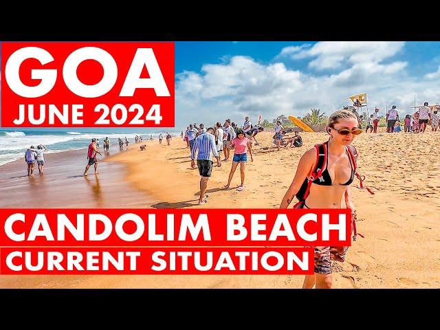 Goa | Candolim Beach - June 2024 | Situation Update | Shacks Watersports | Goa Vlog | North Goa